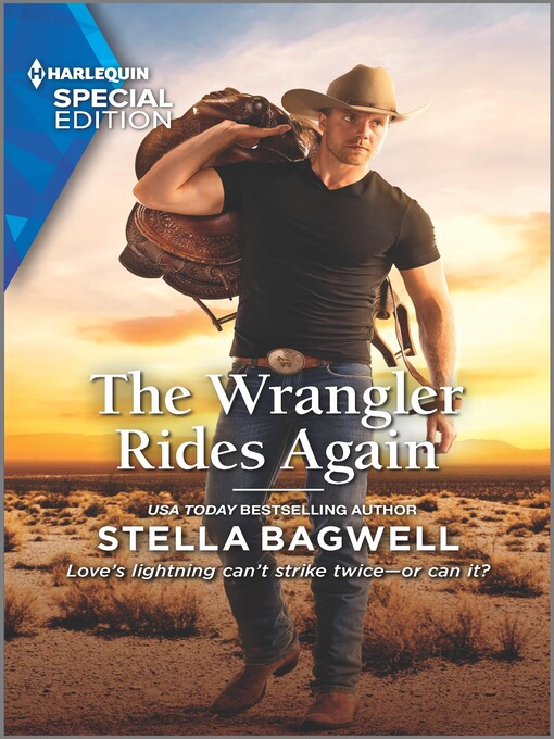 Title details for The Wrangler Rides Again by Stella Bagwell - Wait list